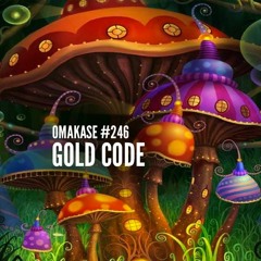 OMAKASE #246, GOLD CODE