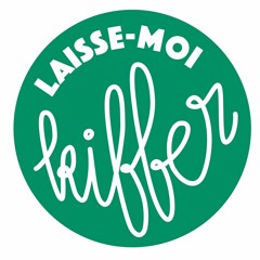 Laisse-moi kiffer #86 - « Boire du vin blanc à 17h »