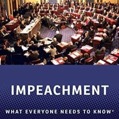 PDF/READ Impeachment: What Everyone Needs to Know?