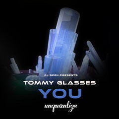 Tommy Glasses - "You"