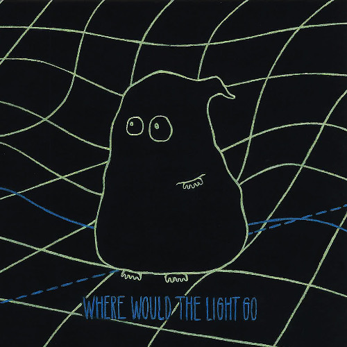 Where Would the Light Go