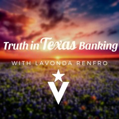 Truth in Texas Banking Cyber Security Awareness with guest Bob Ludecke