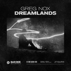 Greg Nox - Dreamlands