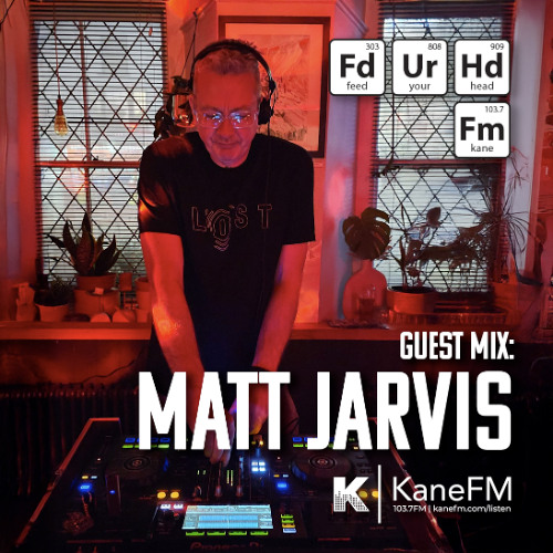 Feed Your Head Guest Mix: Matt Jarvis