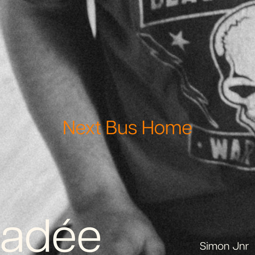 next bus home (feat. Simon Jnr & Tom Ford)