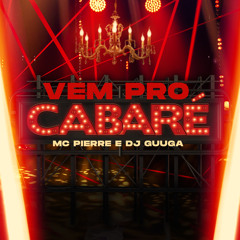 Vem Pro Cabaré