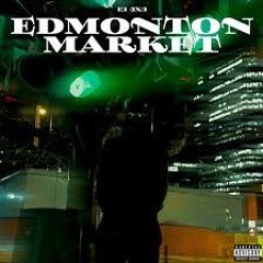 E1 (3x3) - Edmonton Market (Intro)