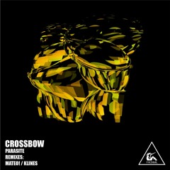 Crossbow -Parasite (KLINES  Remix)