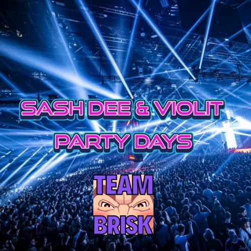 Sash Dee & VioLit - Party Days ( Original Mix )
