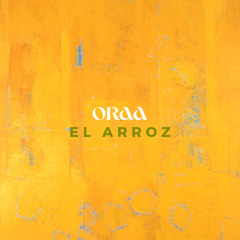ORAA - El Arroz