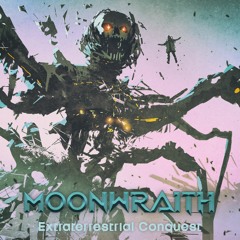 Moonwraith - Extraterrestrial Conquest