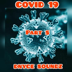 COVID 19 SESSION PART 5