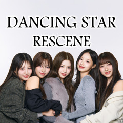 Dancing Star (RESCENE)