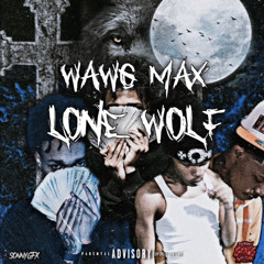 Wawg Max - Any nigga