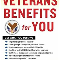 PDF Download Veterans Benefits for You: Get What You Deserve Audible All Format