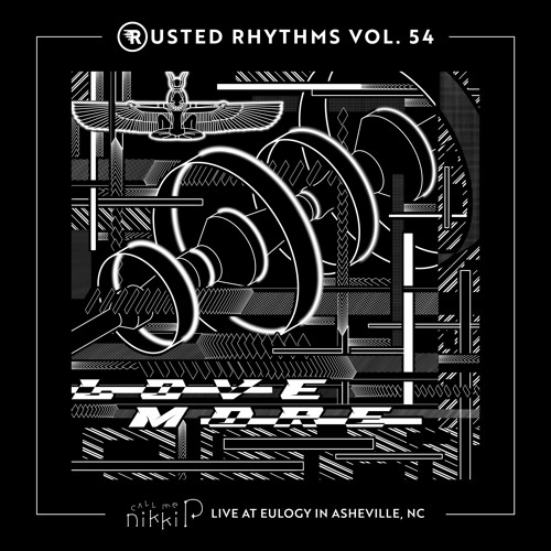 Rusted Rhythms Vol. 54 - callmenikkip [Live From Eulogy]