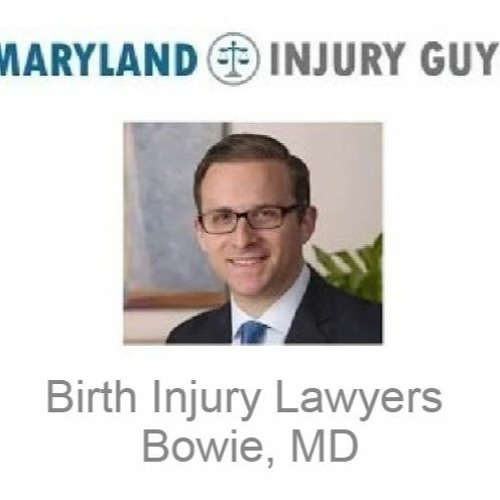 Stream episode Birth Injury Lawyers Bowie, MD by Maryland Injury Guys