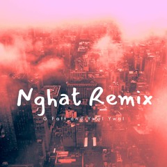 ငှက် | Nghat (C Neo and H31N Remix)
