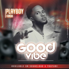 goodvibe mixtape-DjPlayboy.mp3