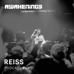 Awakenings Podcast #069 - Reiss