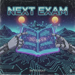NEXT EXAM