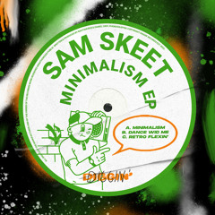 Sam Skeet - Minimalism