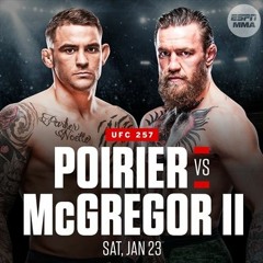 UFC 257 Poirier Vs McGregor 2