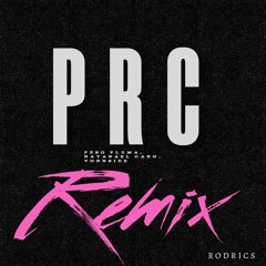 Peso Pluma , Natanael Cano, Vonnside - PRC (Rodrics Remix)