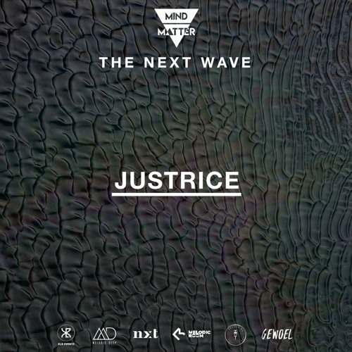 The Next Wave 53 - Justrice [Live from Kapuvár, Hungary]