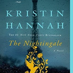 FREE READ [PDF] The Nightingale: A Novel