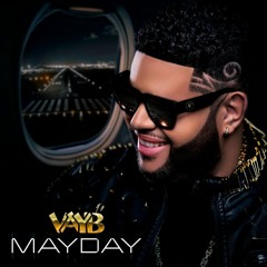 Mayday - VAYB favorite track list
