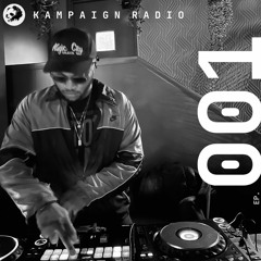KAMPAIGN RADIO 001