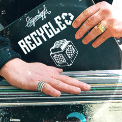 Recycled Vol. 1