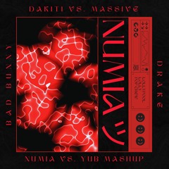 Bad Bunny vs. Drake vs. Tony Romera - Dakiti (Numia vs. YuB Mashup) [Remix] [Lolly Premiere]