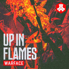 Warface - Up In Flames