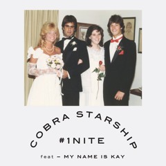 #1Nite (One Night) (feat. My Name Is Kay)