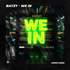 BAYZY - We In