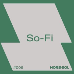 HS.006 — So-Fi