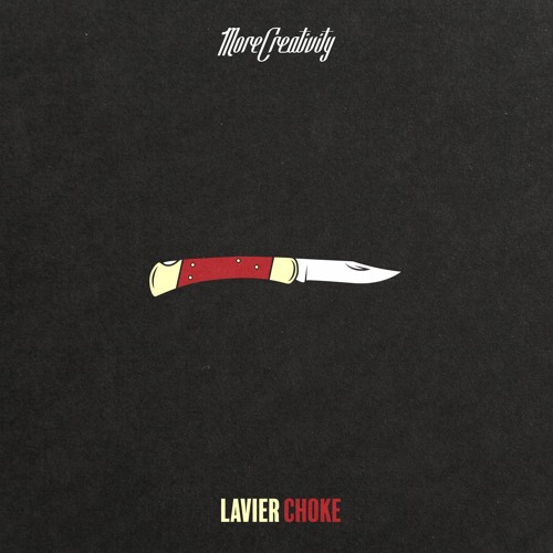 Lavier - Choke