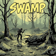 SWAMP WUBS (CLIP)