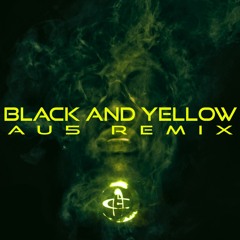 Wiz Khalifa - Black And Yellow (Au5 Remix)[Walkthrough in description]