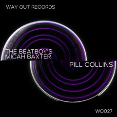 The BeatBoy's,  Micah Baxter - Pill Collins [WO027]