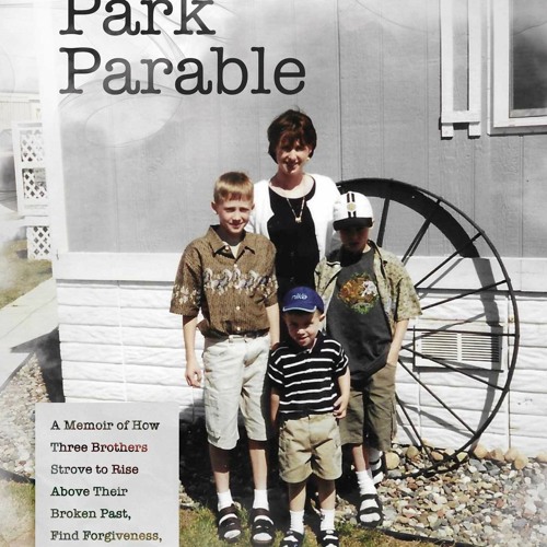 Stream [PDF Download] Trailer Park Parable A Memoir of How Three