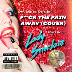 F**k The Pain Away (cover) - Amyl and The Sniffers - Lady Sinclair