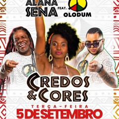 ALANA SENA FEAT.OLODUM - CREDOS & CORES - DJ LOOTY SOUL  AFRICA REMIX