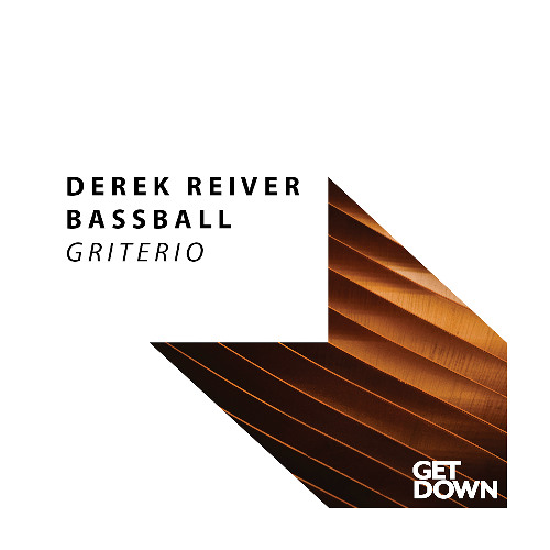 Derek Reiver, Bassball - Griterio [OUT NOW]