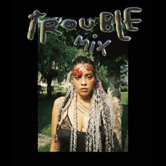 Trouble Mix #3 N▲N▼