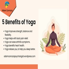5 Major Health Benefits of Yoga - Adam Carrozza