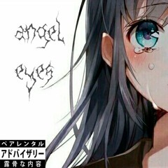 angel eyes