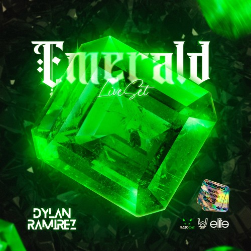 EMERALD❇️ -  🔰 DYLAN RAMIREZ 🔰 (LIVE SET 2022)